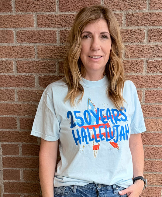 250 Years Hallelujah Graphic Tee