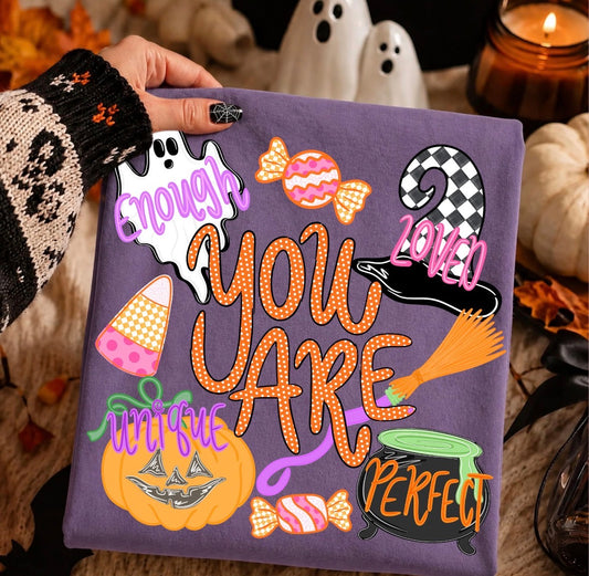 You Are Tee - Made to Order