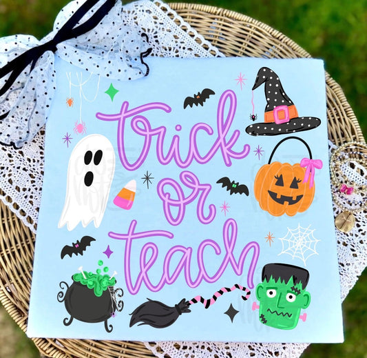 Trick or Teach Tee - Made to Order