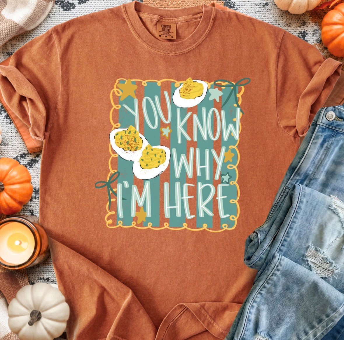 You Know Why I’m Here - Made to Order